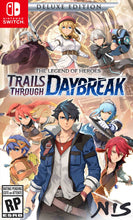 Load image into Gallery viewer, Legend of Heroes: Trails through Daybreak: Deluxe Edition - Switch [PREORDER] Preorders Due: 07-31-2024
